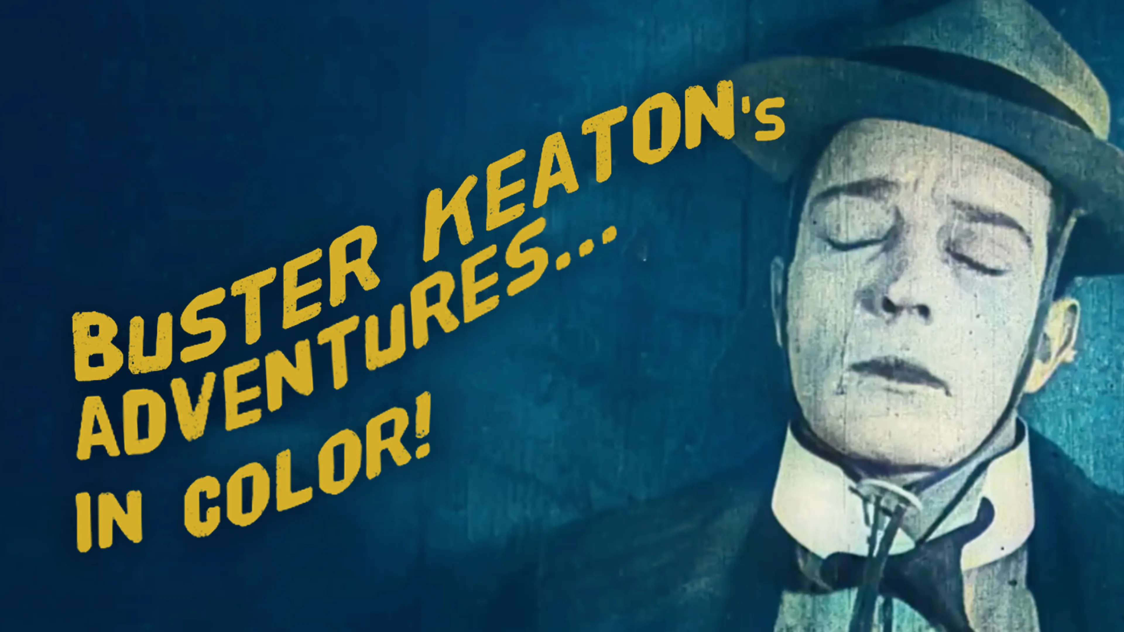 Buster Keaton's Adventures: In Color! poster